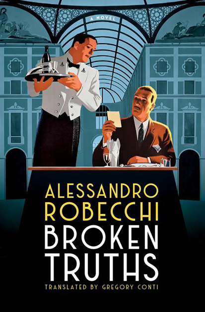 The cover of Broken Truths features a illustration of a man sitting at a table holding a note with the waiter slightly leaning over to look.