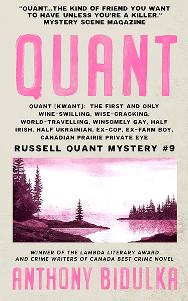The cover of Quant with an pink toned black and white photo of pine trees around a lake.